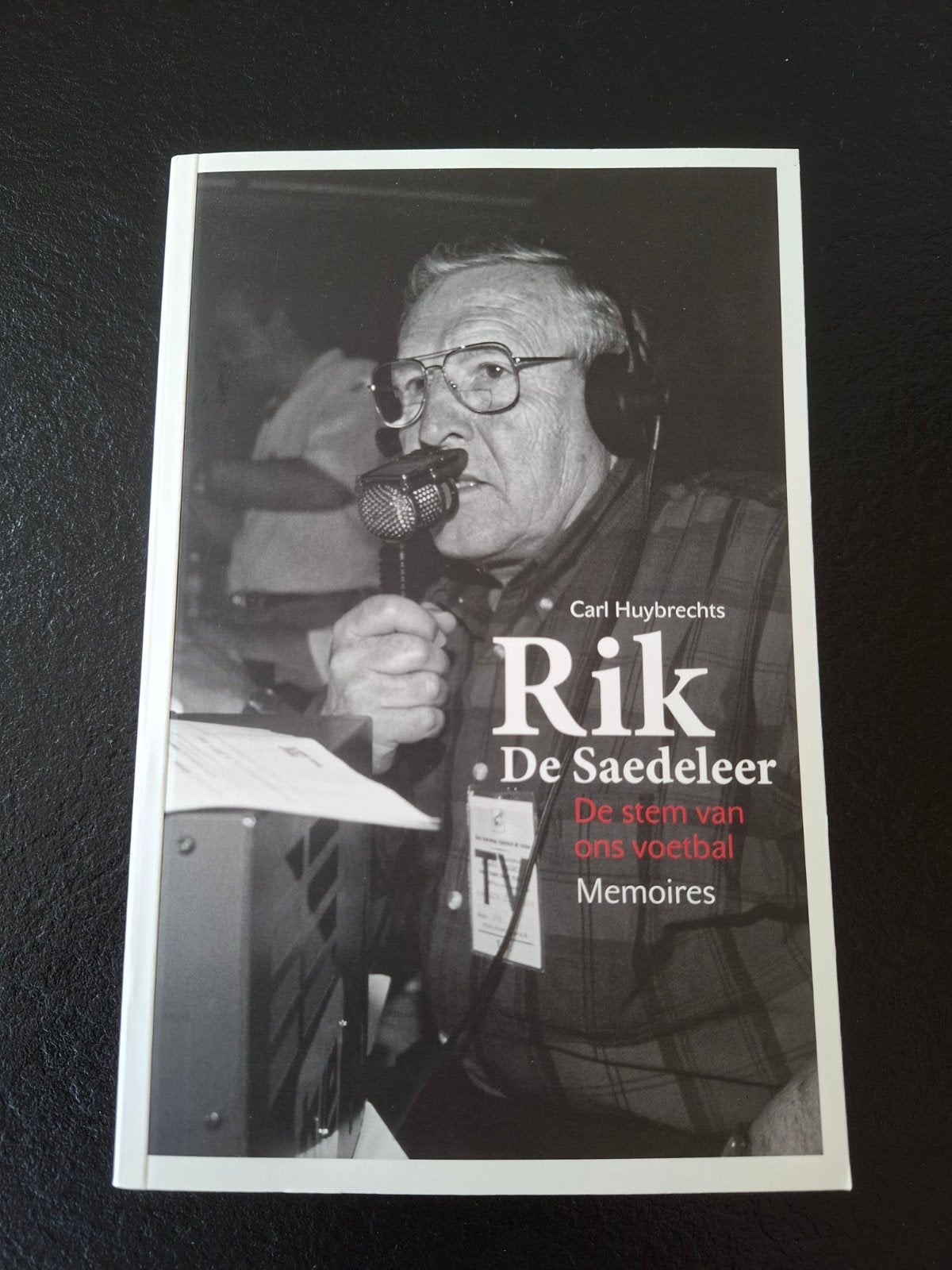 Rik De Saedeleer, Ophalen