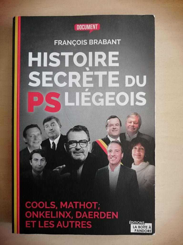 Histoire secrète du PS liégeois de François Brabant, Boeken, Ophalen of Verzenden