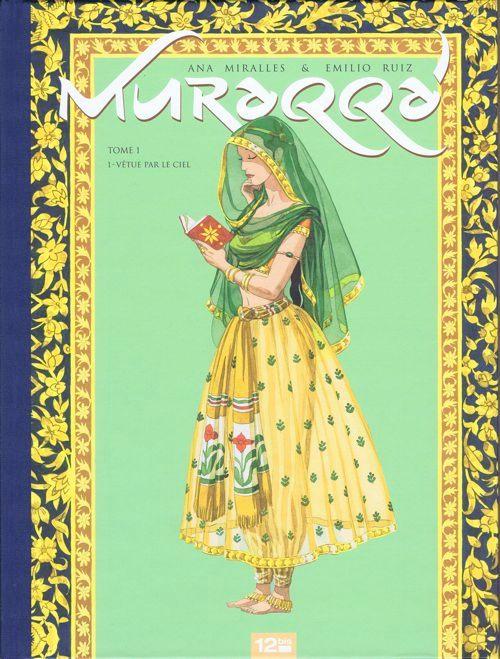 Muraqqa' 1TL, Une BD, Enlèvement, Ruiz / Mirallès, Comme neuf