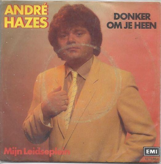 andre hazes - donker om je heen, Ophalen of Verzenden