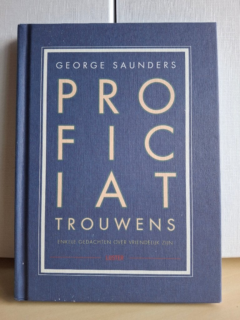 Proficiat, trouwens: enkele gedachten over vriendelijk zijn, Livres, Enlèvement ou Envoi, Comme neuf, Philosophie pratique