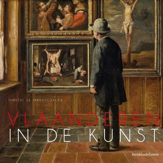 boek: Vlaanderen in de kunst/Dimitri de Maesschalck, Ophalen of Verzenden, Zo goed als nieuw, Schilder- en Tekenkunst