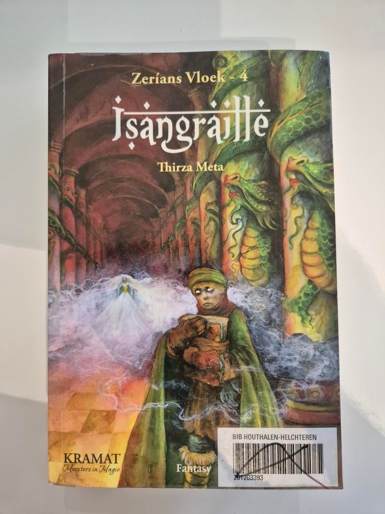 Thirza Meta – Isangraille (fantasy), Ophalen