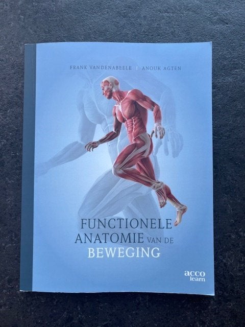 Functionele anatomie van de beweging, Boeken, Studieboeken en Cursussen, Ophalen, Zo goed als nieuw, Hogeschool, Acco