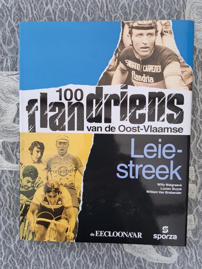 wielrennen: 100 flandriens van de O-Vlaamse Leiestreek., Boeken, Ophalen of Verzenden, Nieuw, Lopen en Fietsen