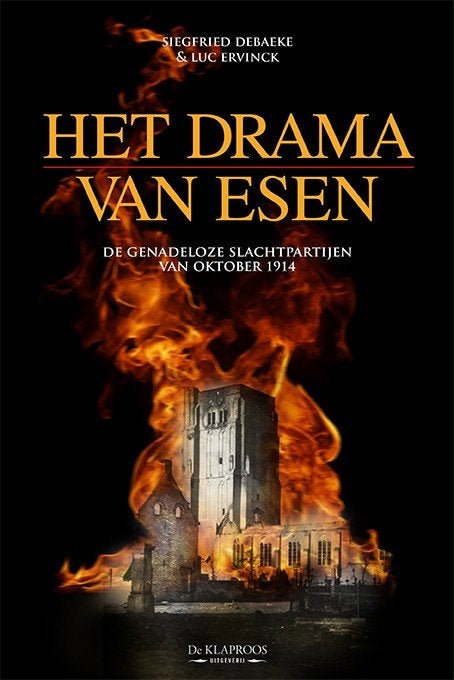 Het drama van Essen / Luc Ervinck en Siegfried Debaeke, Enlèvement ou Envoi, Comme neuf
