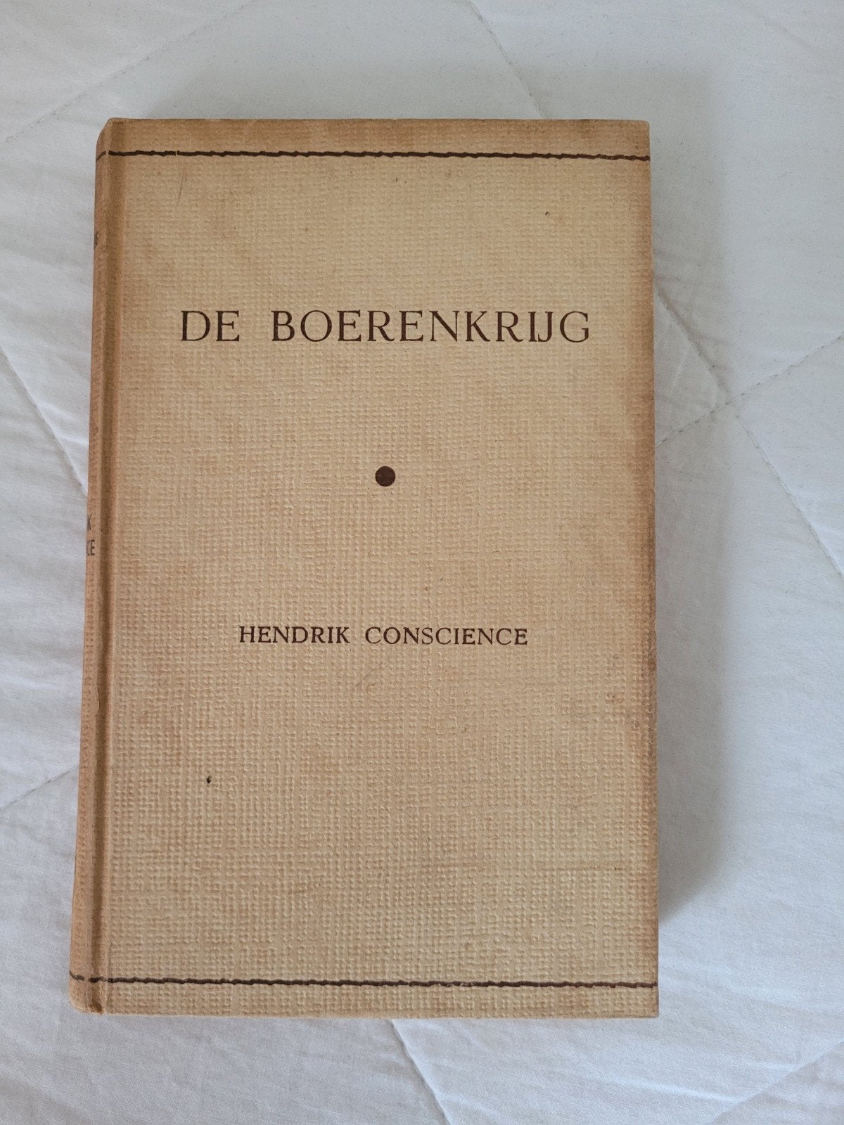 Hendrik Conscience: De Boerenkrijg, Antiek en Kunst, Antiek | Boeken en Manuscripten, Ophalen of Verzenden, Hendrik Conscience