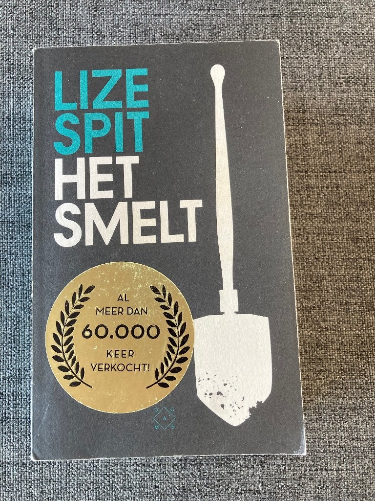 Boek : Het smelt. Lize Spit 2016, 480 blz, Boeken, Ophalen of Verzenden, Zo goed als nieuw, Lize Spit