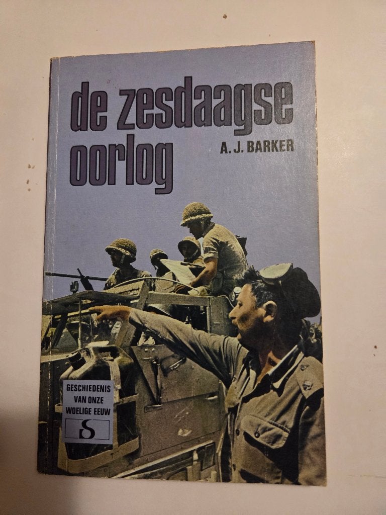 Geschiedenis van onze woelige eeuw: 6-daagse oorlog, Livres, Enlèvement ou Envoi, Comme neuf, Général