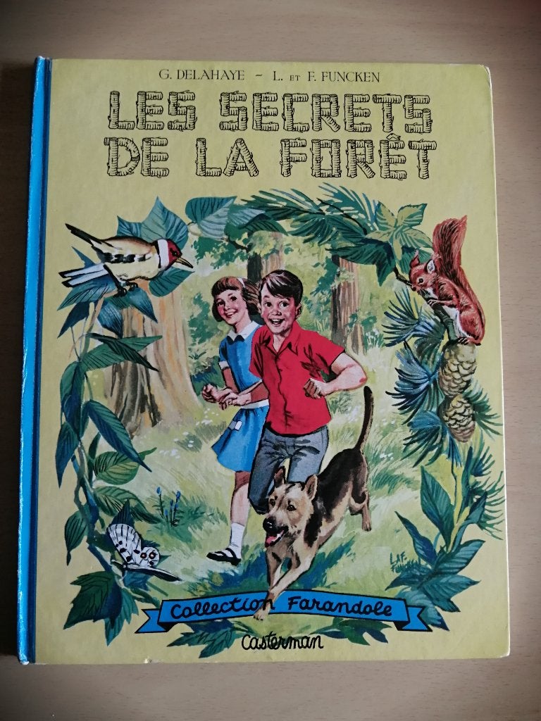 Les secrets de la forêt - collection Farandole 1965, Enlèvement ou Envoi