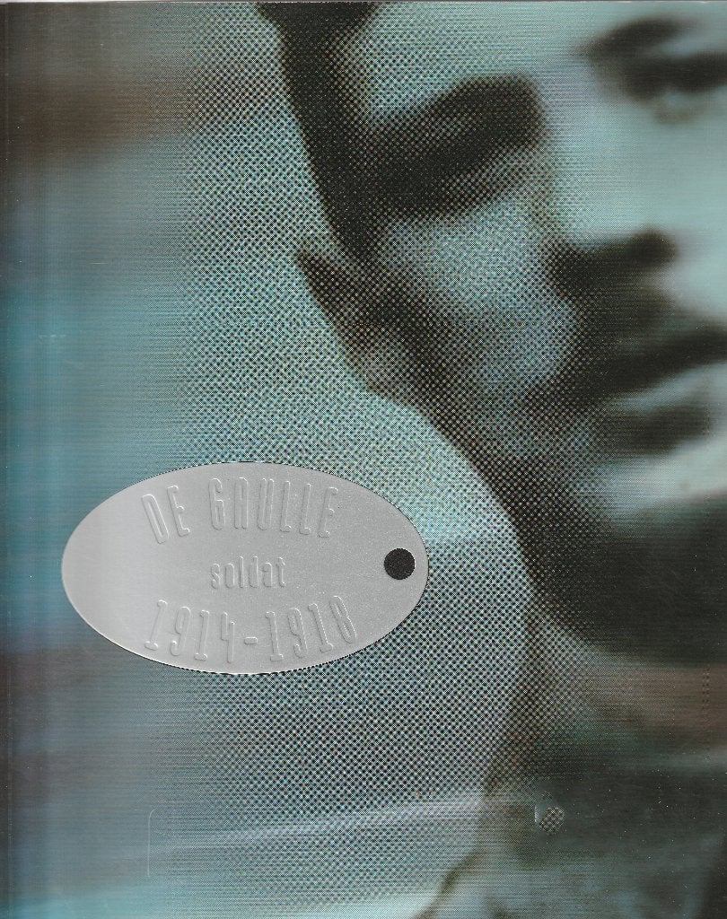 De Gaulle, soldat, 1914-1918 + L’Histoire Autrement, Verzenden