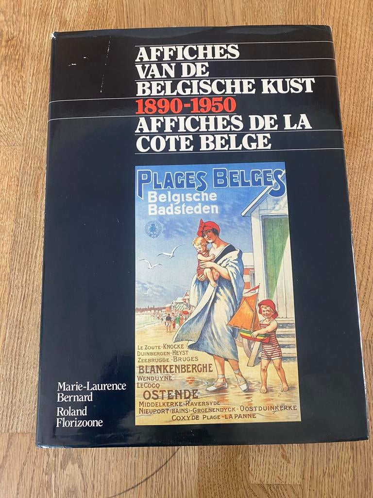 Affiches van de Belgische kust 1890-1950, Boeken, Ophalen of Verzenden, Zo goed als nieuw
