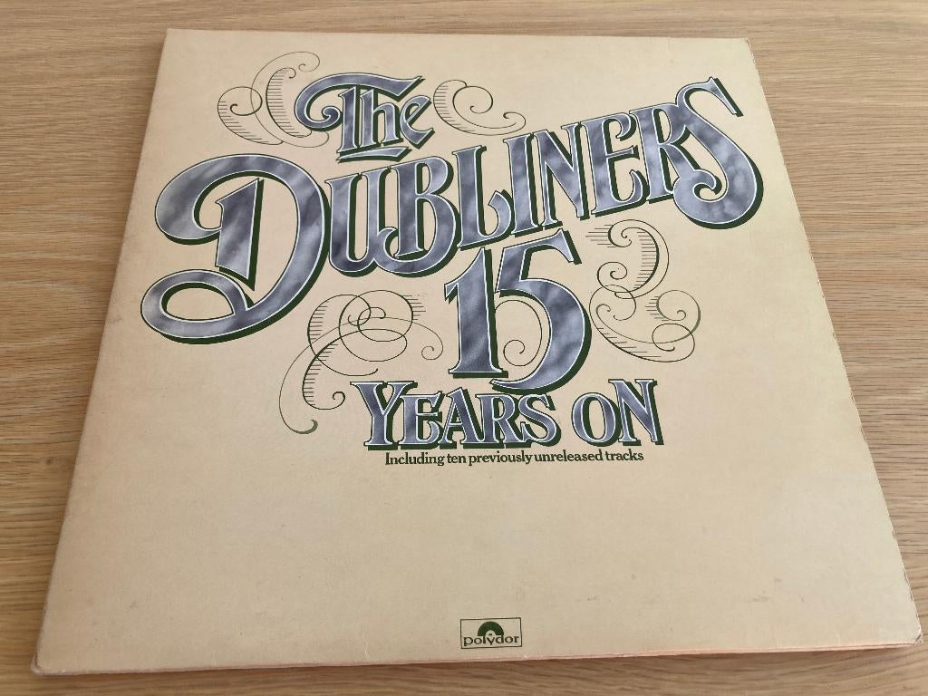 The Dubliners – 15 Years On * dubbel LP 1977, Cd's en Dvd's, Vinyl | Wereldmuziek, Zo goed als nieuw, Europees, 12 inch, Ophalen of Verzenden