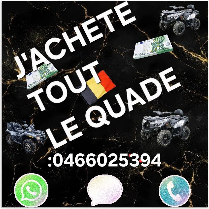 J'achete tout le type de Quad dans tout region belgiq, Motos, Quads & Trikes