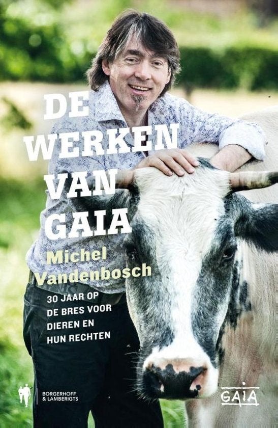 Te Koop Boek DE WERKEN VAN GAIA Michel Vandenbosch, Boeken, Natuur, Zo goed als nieuw, Natuur algemeen, Ophalen of Verzenden
