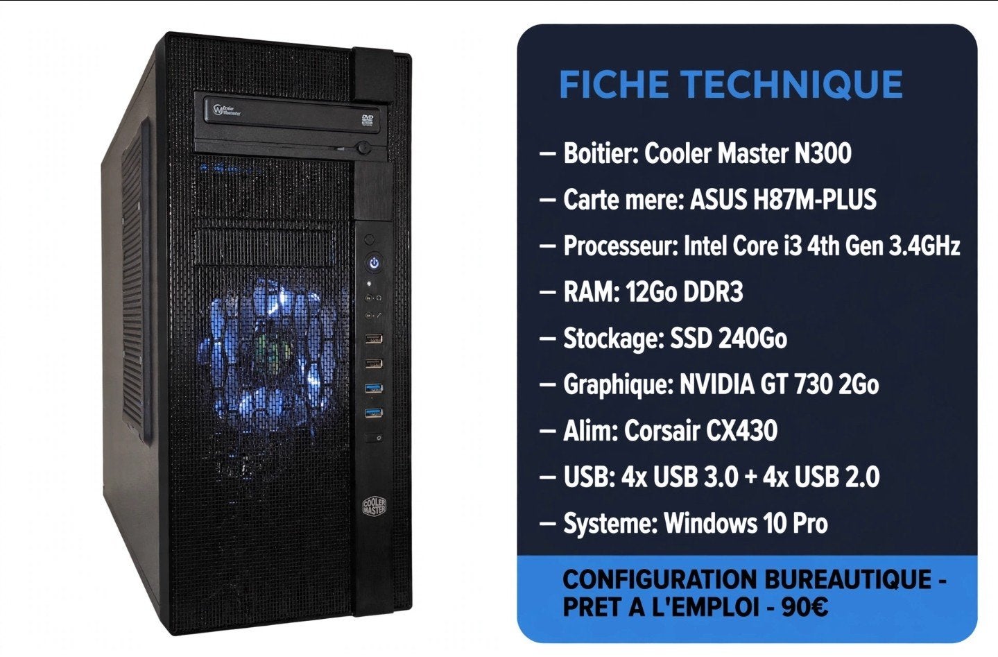 pc budget  Cooler Master N200 - i3 4th Gen - 12Go RAM - SSD, Enlèvement ou Envoi, SSD