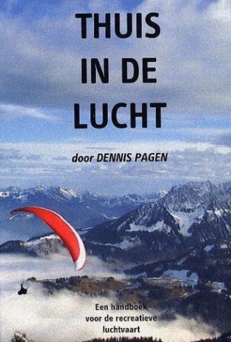 weerkundeboek vrije vlucht THUIS IN DE LUCHT Dennis Pagen, Sport en Fitness, Zweefvliegen en Paragliding, Ophalen of Verzenden