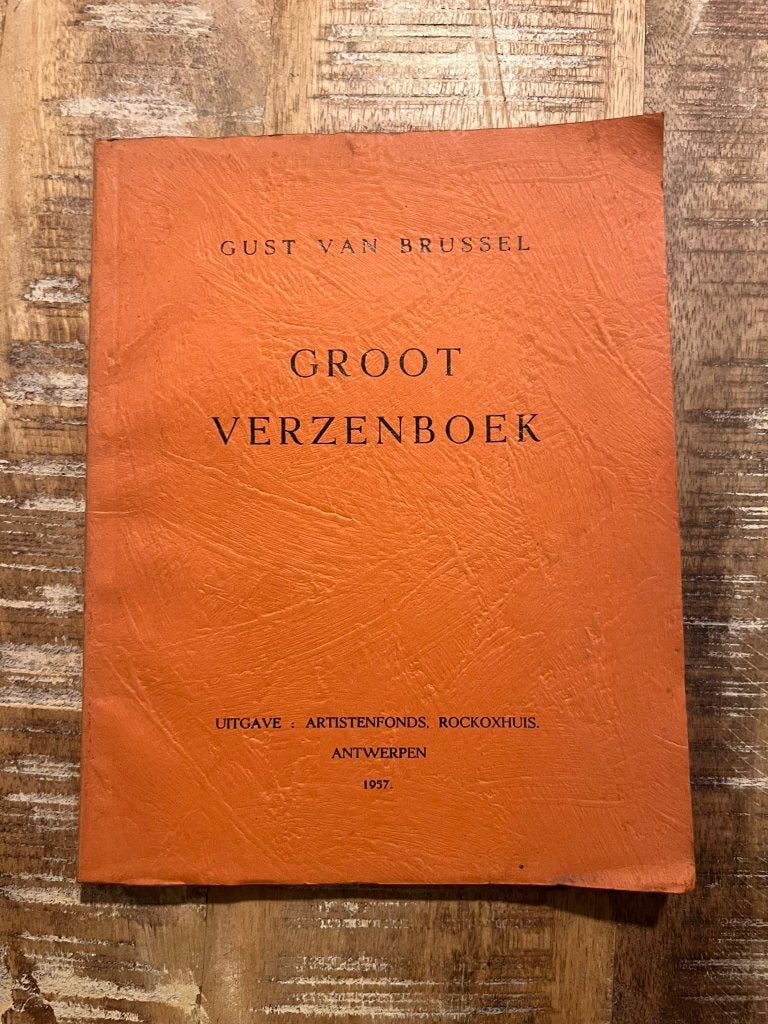 Groot verzenboek - Gust van Brussel - 1957, Gelezen, Ophalen of Verzenden, Gust van Brussel, Eén auteur