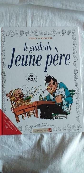 De gids van de jonge vader van Tybo-Goupil, Gelezen, Tybo-Goupil, Eén stripboek, Ophalen of Verzenden
