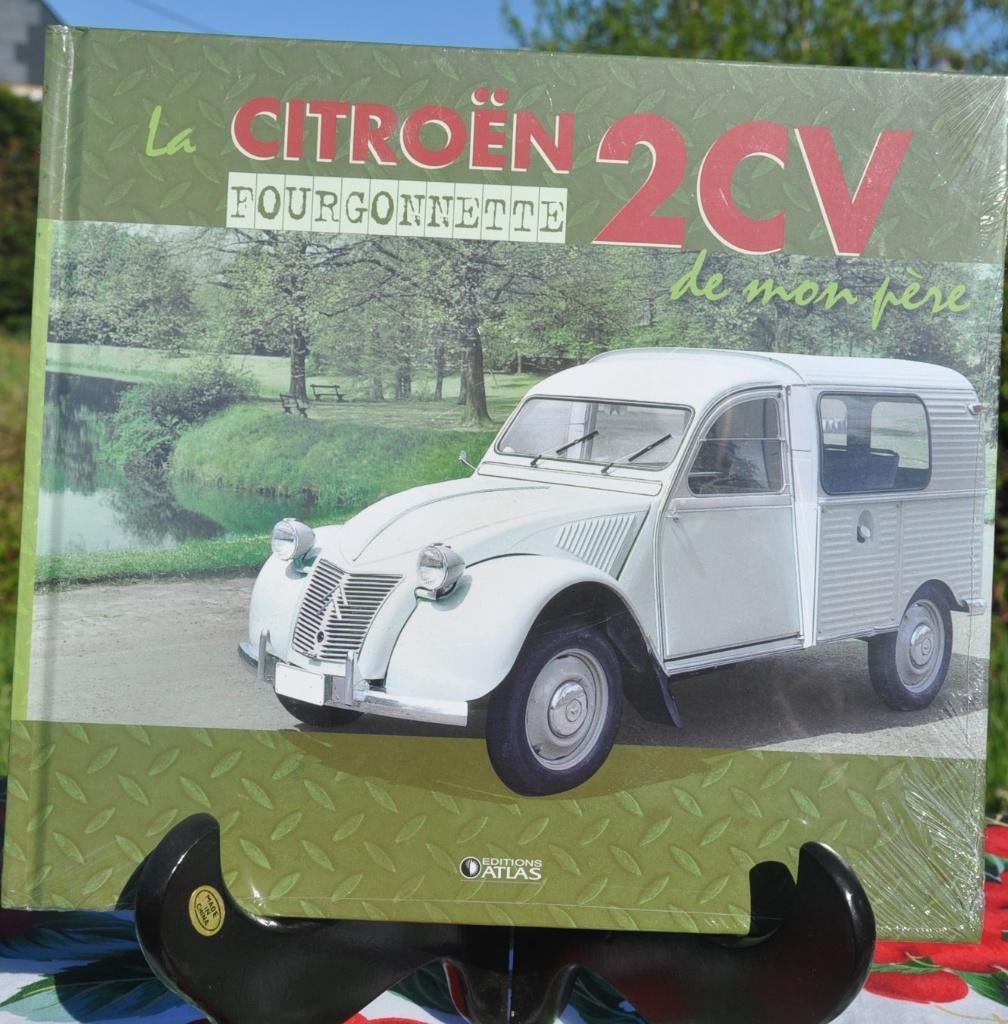 livre neuf la voiture de mon père  2CV fourgonnette (8), Enlèvement ou Envoi, Neuf, Citroën