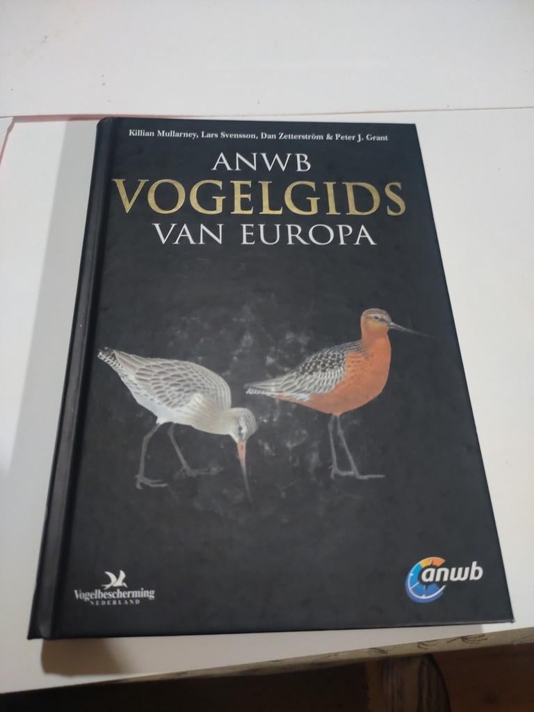 ANWB Vogelgids van Europa nieuwstaat hardcover, Livres, Nature, Envoi, Oiseaux, P.J. Grant; Lars Svensson