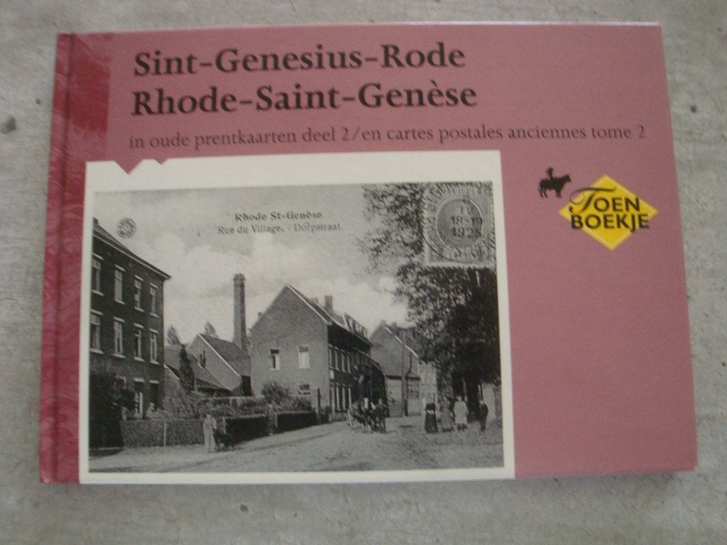 SINT-GENESIUS-RODE IN OUDE PRENTKAARTEN DEEL 2, Boeken, Ophalen of Verzenden, Gelezen