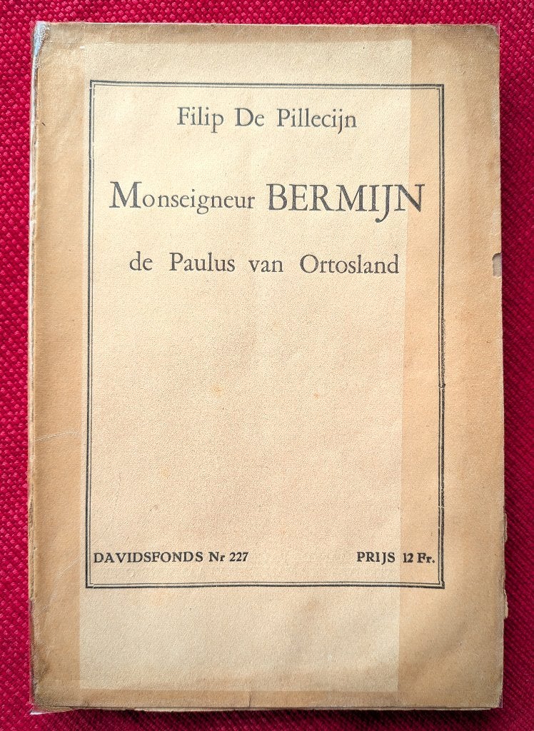 Boek Filip De Pillecijn over Mgr.Bermijn (BG142), Livres, Religion & Théologie, Enlèvement ou Envoi, Utilisé, Christianisme | Catholique