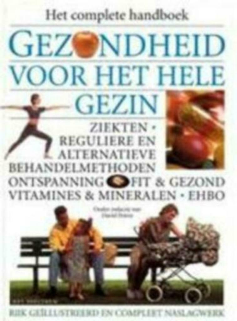 Gezondheid voor het hele gezin / Het complete handboek, Ophalen of Verzenden, Zo goed als nieuw