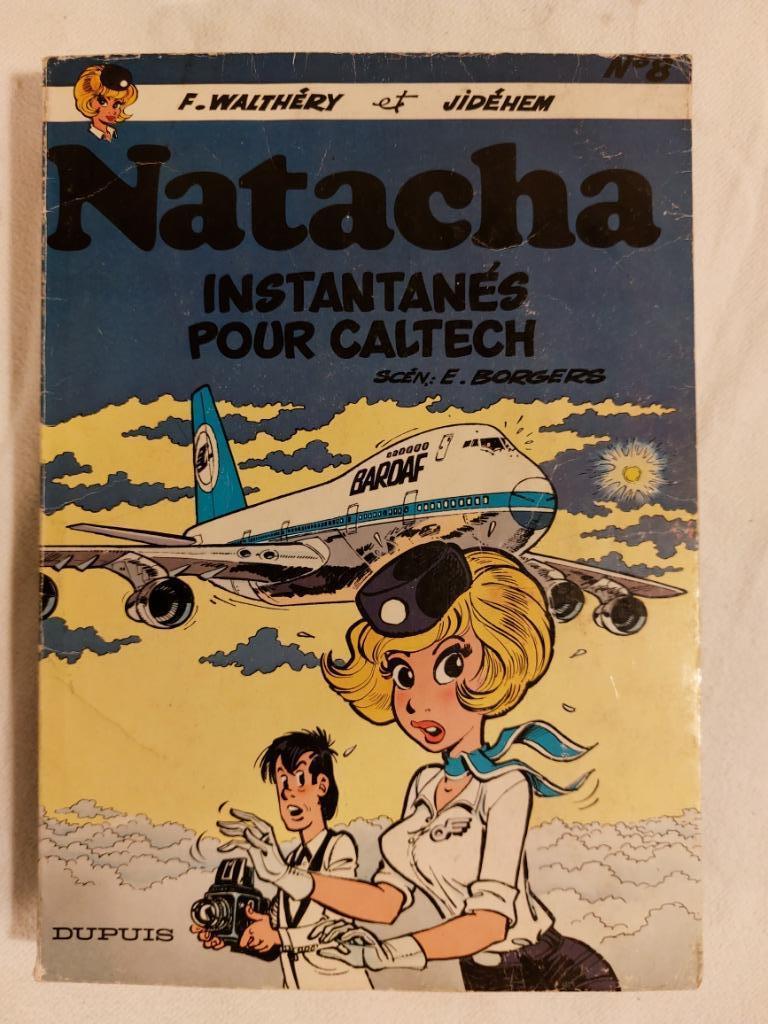 Natacha T.8 Instantanés pour Caltech - édition originale (eo, Une BD, Enlèvement ou Envoi, Utilisé