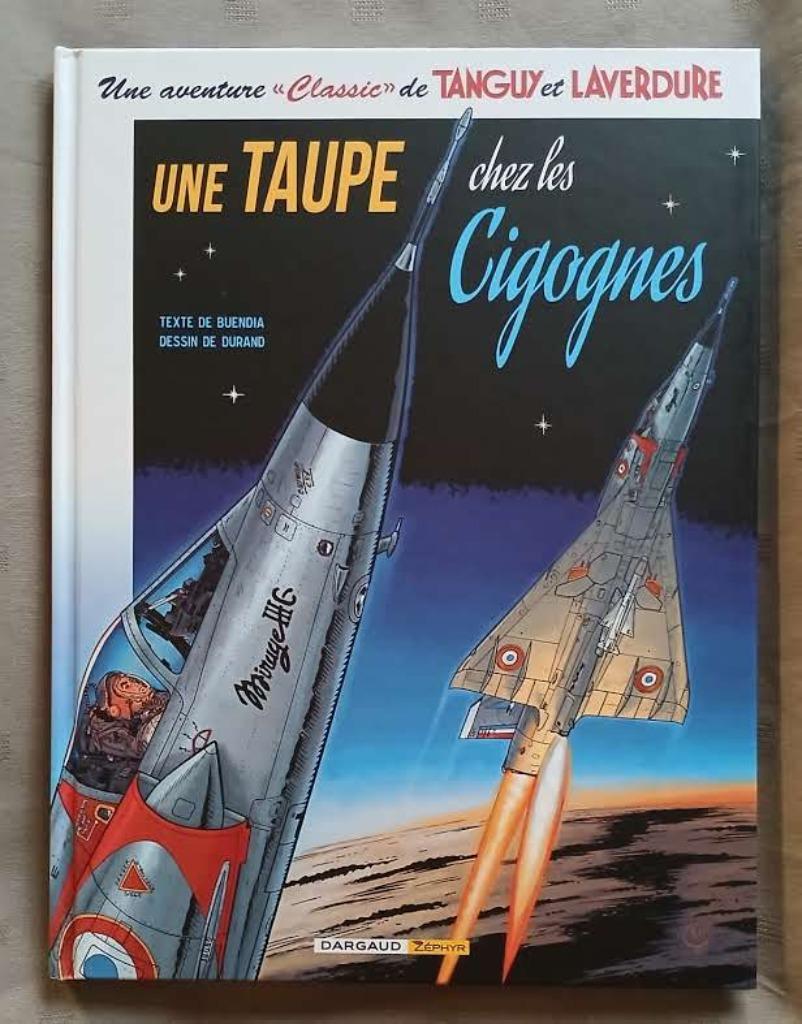 BD Tanguy et Laverdure classic 7, EO + ex libris 600 signé, Eén stripboek, Ophalen of Verzenden, Nieuw, Buendia et Durand