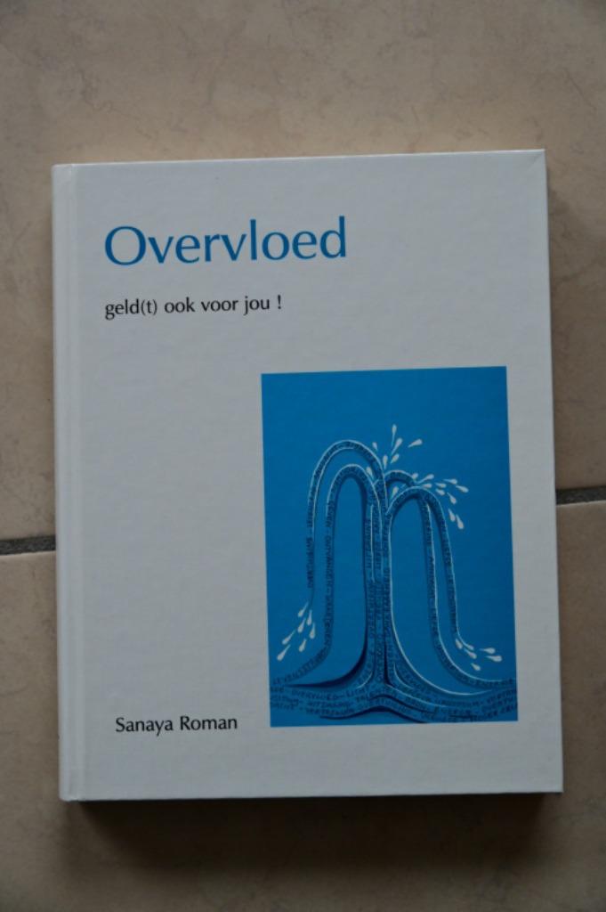 Overvloed, Boeken, Gelezen, Sanaya Roman, Overige typen, Ophalen of Verzenden