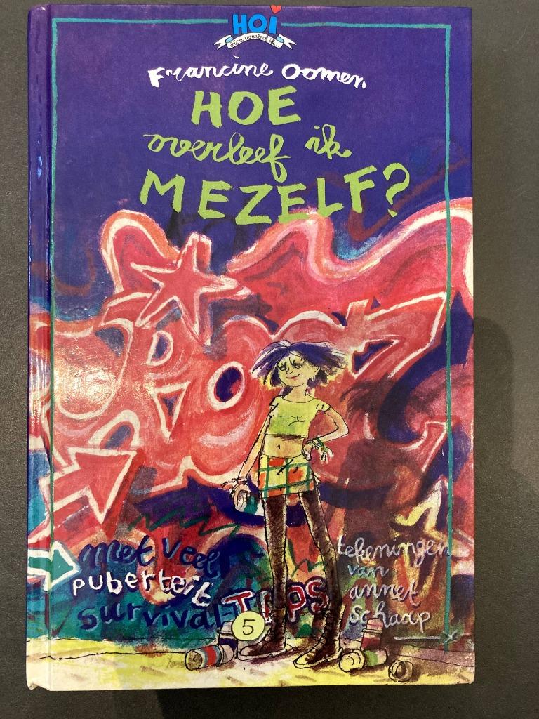 Hoe overleef ik mezelf? van Francine Oomen, Boeken, Ophalen, Nieuw, Francine Oomen, Fictie