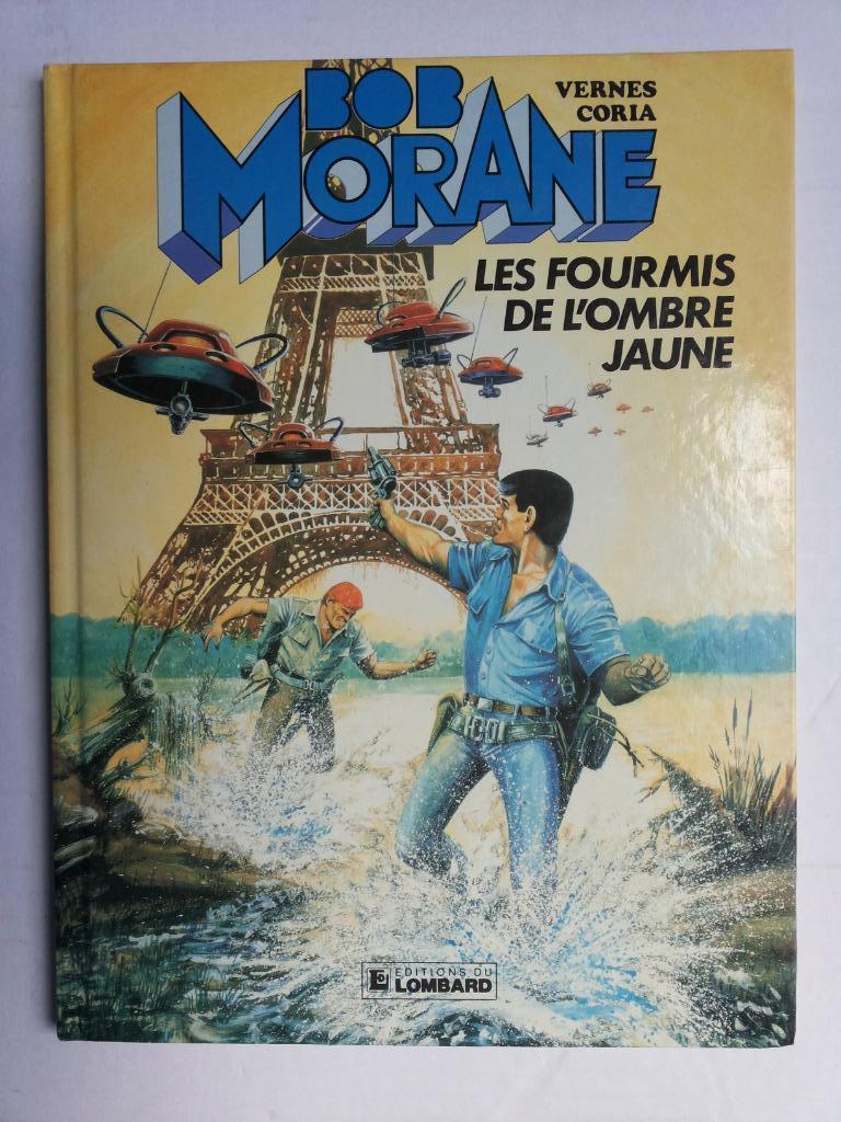 Bob Morane - Tome 18 : Les fourmis de l'ombre jaune strip, Ophalen of Verzenden, Zo goed als nieuw, Vernes / Vance / Coria