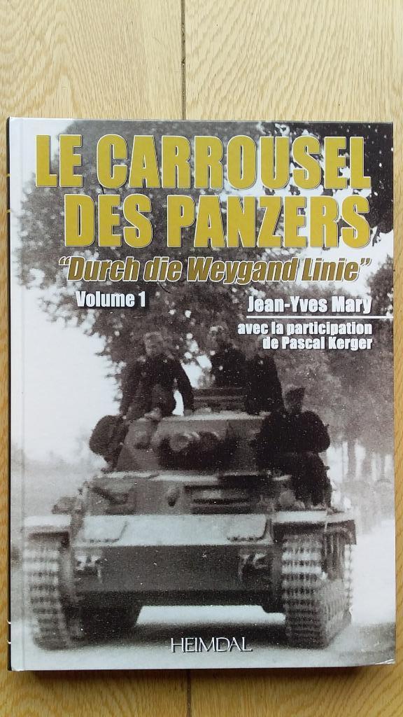 Le carroussel des Panzers - Volume 1 (Heimdal), Livres, Enlèvement ou Envoi, Deuxième Guerre mondiale, Utilisé, Général