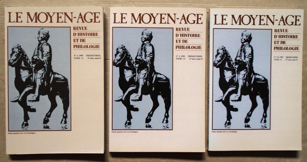 Le Moyen-Âge: Revue d'Histoire & Philologie - 1995/compleet, 14e eeuw of eerder, Overige gebieden, Ophalen of Verzenden, Zo goed als nieuw
