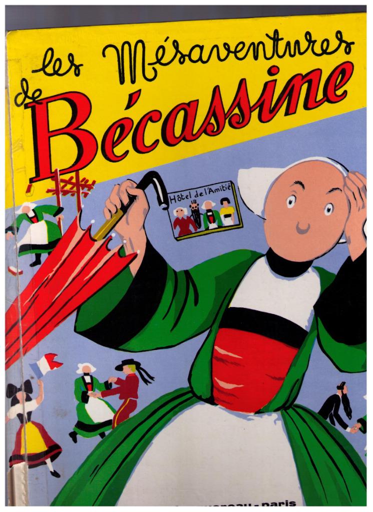 Les mésaventures de Bécassine - Gautier-Languereau 1961, Gelezen, Eén stripboek, Caumery & Pinchon, Ophalen of Verzenden