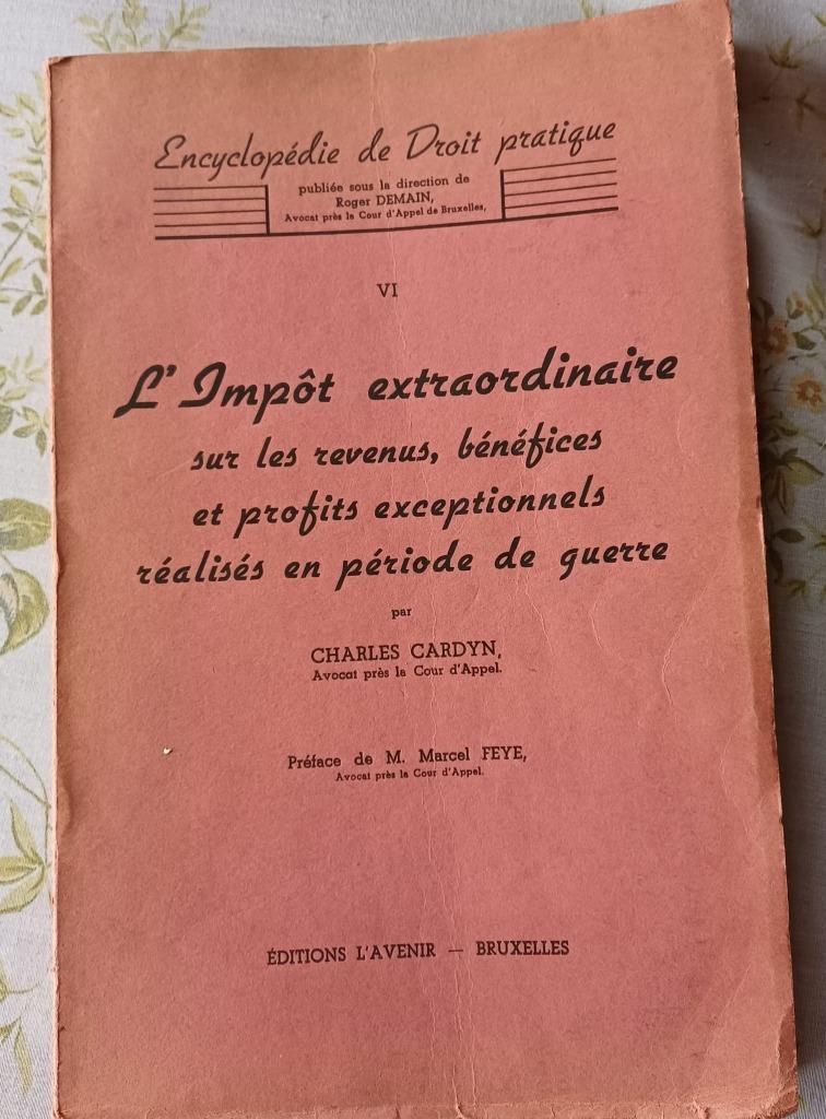 L'Impôt Extraordinaire sur les revenus, les bénéfices et les, Enlèvement ou Envoi, 20e siècle ou après, Utilisé, Charles Cardyn