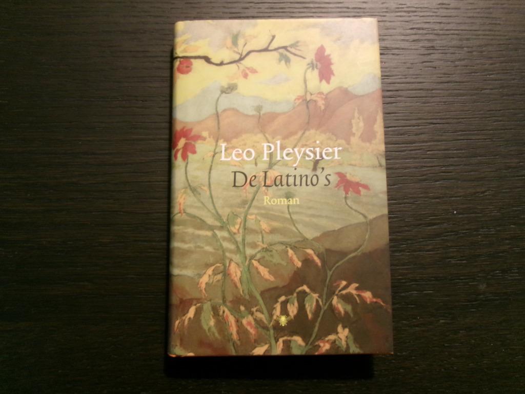 De Latino's  -Leo Pleysier-, Livres, Littérature, Amérique, Enlèvement ou Envoi