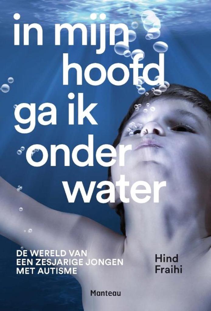 Hind Fraihi - De wereld van een zesjarige jongen met autisme, Verzenden, Hind Fraihi, Persoonlijkheidsleer, Zo goed als nieuw