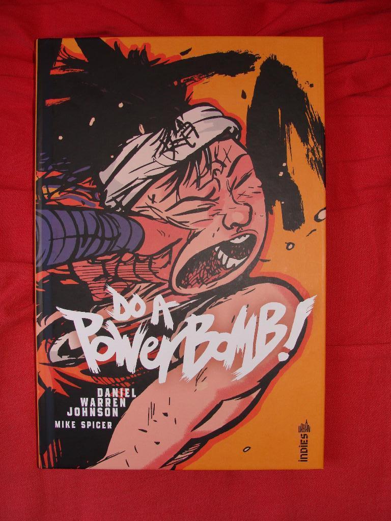 Do a power bomb (EO,VF), Neuf, Enlèvement, Daniel Warren Johnson, Comics