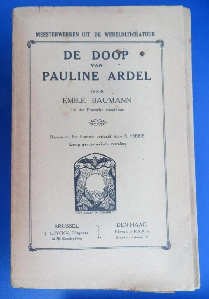 De doop van Pauline Ardel Emile Baumann, Ophalen of Verzenden, Emile Baumann