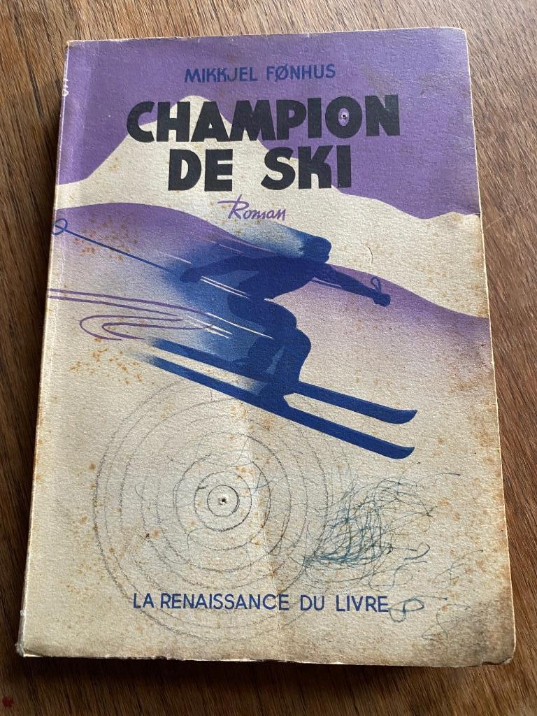 Champion de ski Mikkjel Fondus La renaissance du livre 1944, Mikkjel Fondus, Belgique, Utilisé, Envoi