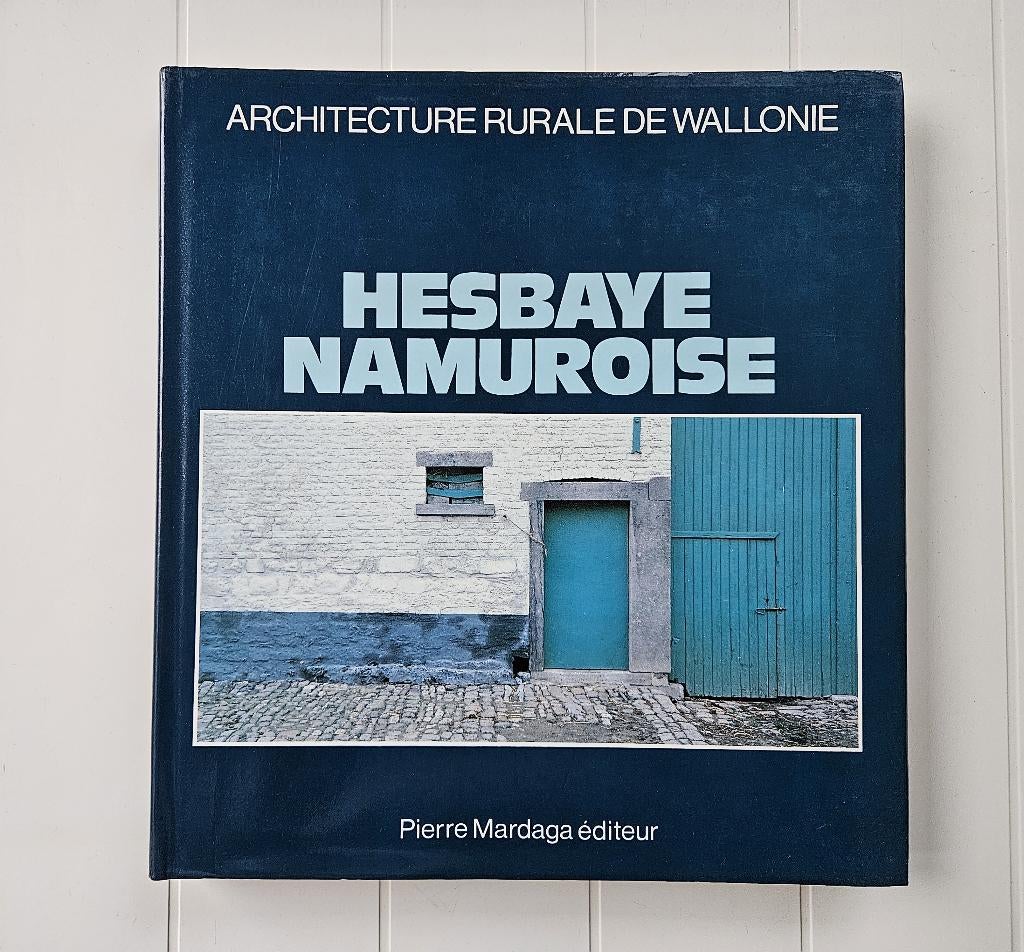 Landelijke architectuur in Wallonië: Haspengouw Namur, Ophalen of Verzenden, Zo goed als nieuw, Collectif