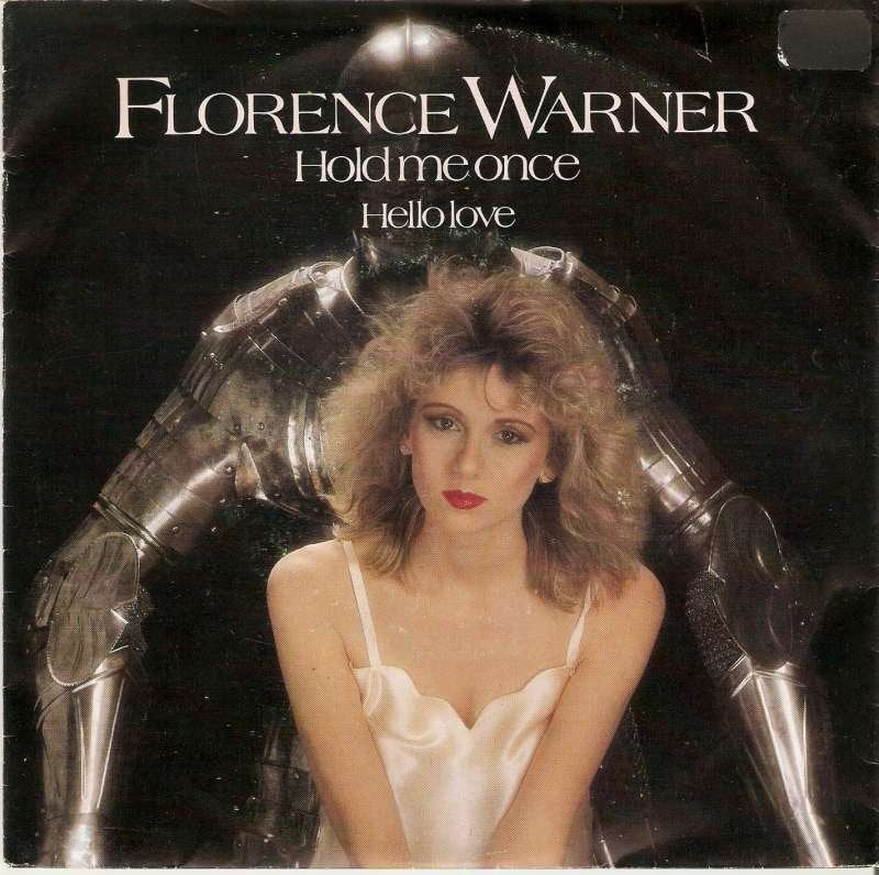 single Florence Warner - Hold me once, Cd's en Dvd's, Vinyl Singles, 7 inch, Ophalen of Verzenden, Zo goed als nieuw, Pop