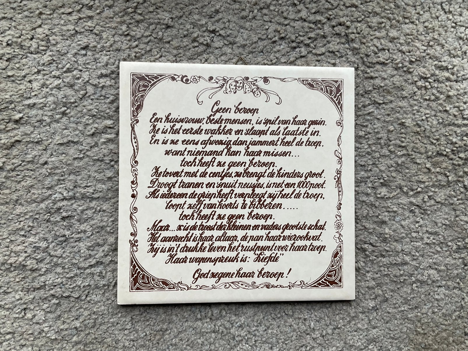 Spréuken op tegel (geen beroep), Ophalen of Verzenden