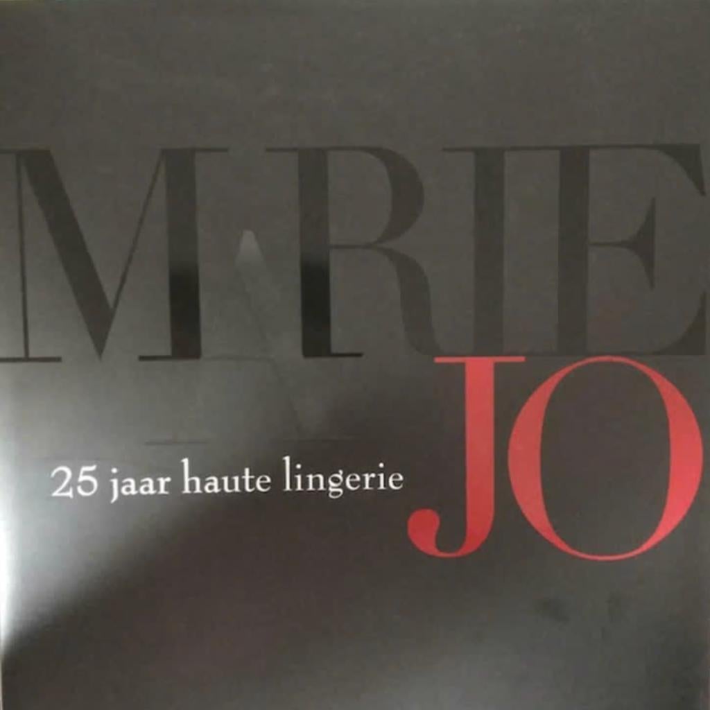 Marie Jo Haute Lingerie 25 jaar mode op de huid, Enlèvement ou Envoi