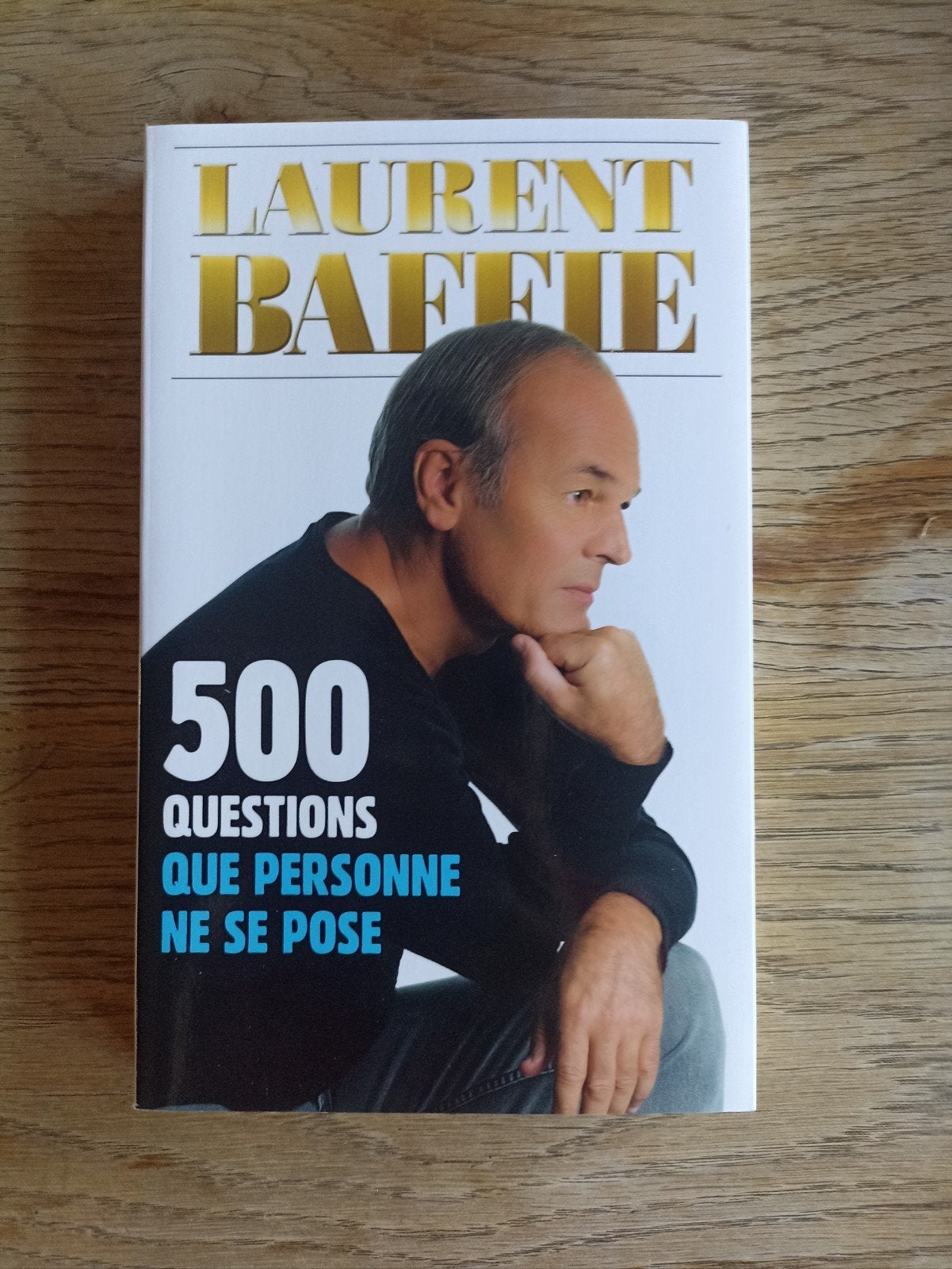 Laurent Baffie - 500 questions que personne ne pose, Livres, Enlèvement ou Envoi, Comme neuf