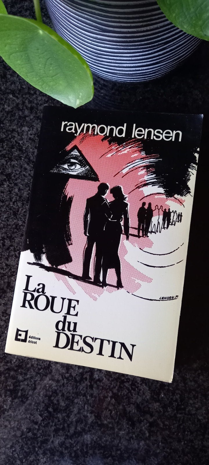 La roue du destin, Utilisé, Raymond Lensen, Autre