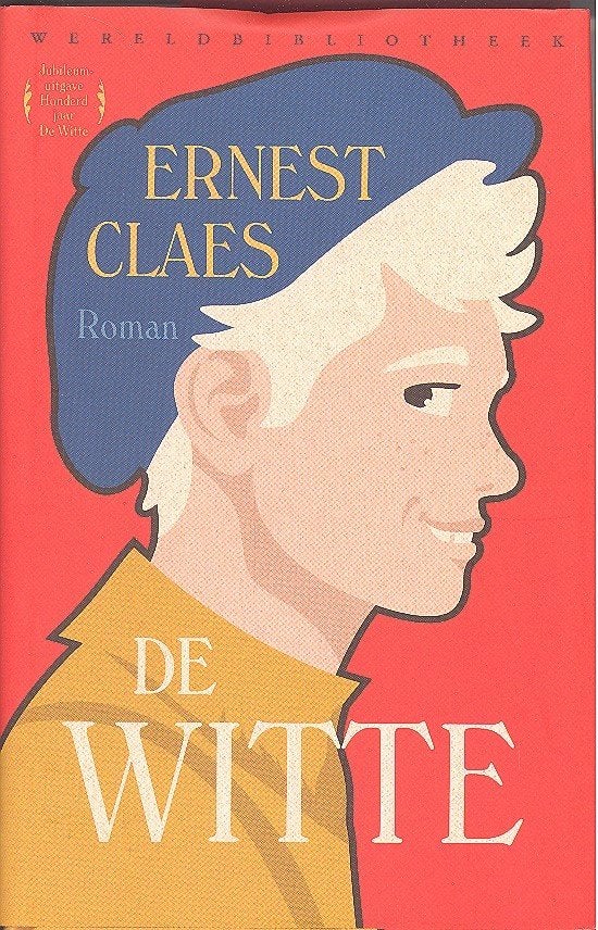 De Witte - Ernest Claes, Livres, Enlèvement ou Envoi, Ernest Claes, Belgique, Comme neuf