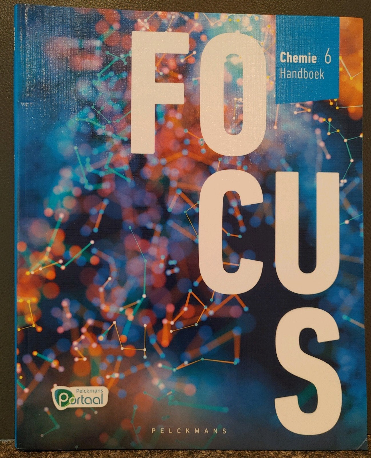 Focus Chemie 6 Handboek (uitgeverij Pelckmans), Boeken, Schoolboeken, ASO, Scheikunde, Poncelet, F., Ophalen of Verzenden
